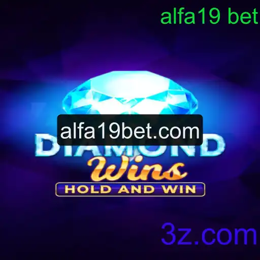 Explorando o Fascinante Mundo de DiamondWins e a Tendência Alfa19 Bet