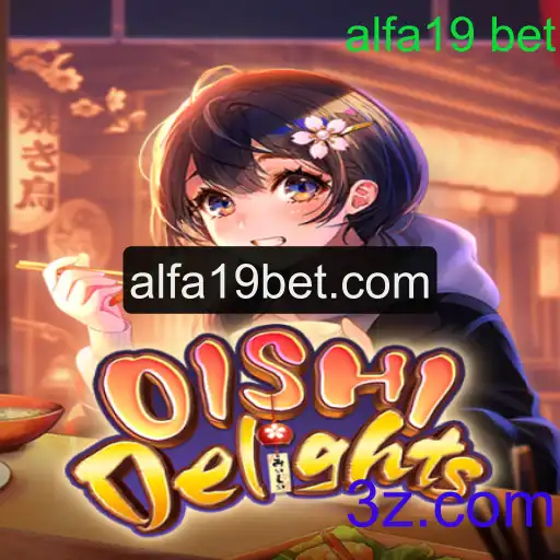 Desvendando o Mundo de OishiDelights: Uma Jornada Gastronômica no Alfa19 Bet