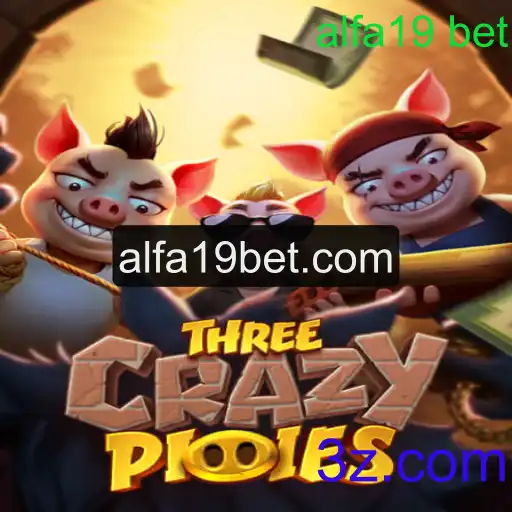 Descubra o Mundo Empolgante de ThreeCrazyPiggies: Alfa19 Bet