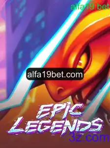 EpicLegends: Um Mergulho no Universo do Alfa19 Bet